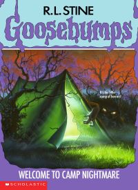 Welcome to Camp Nightmare (Goosebumps 9)