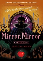 Mirror, Mirror-A Twisted Tale