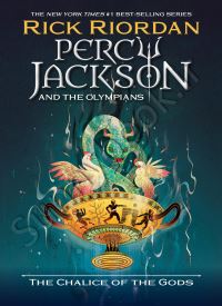 The Chalice of the Gods (Percy Jackson and the Olympians, Book 6) thumb 2 1