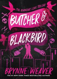 Butcher & Blackbird (The Ruinous Love Trilogy 1) thumb 2 1
