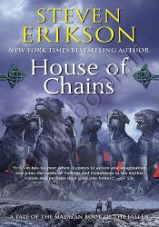 House of Chains  (The Malazan Book Of The Fallen 4) thumb 1 1