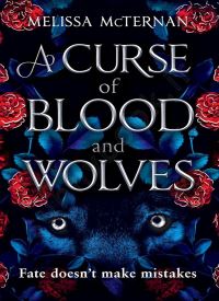 A Curse of Blood and Wolves (Wolf Brothers 1)