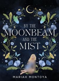 By the Moonbeam and the Mist (The Esholian Institute 2)