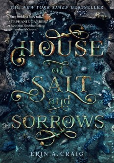 House of Salt and Sorrows (Sisters of the Salt 1)