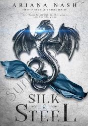 Silk & Steel (Silk and Steel 1)