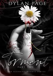 Torment: Part Two (The Bleeding Hearts Series Book 2)