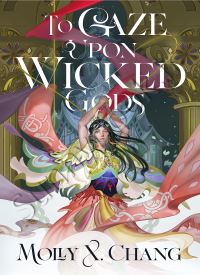 To Gaze Upon Wicked Gods (Gods Beyond the Skies 1) thumb 2 1