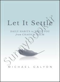 Let It Settle: Daily Habits to Move You From Chaos to Calm thumb 2 1