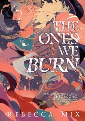 The Ones We Burn thumb 2 1