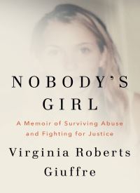 Nobody's Girl: A Memoir of Surviving Abuse and Fighting for Justice thumb 2 1