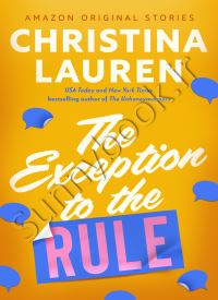 The Exception to the Rule (The Improbable Meet-Cute 1)