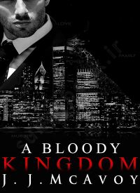 A Bloody Kingdom (Ruthless People series Book 4)