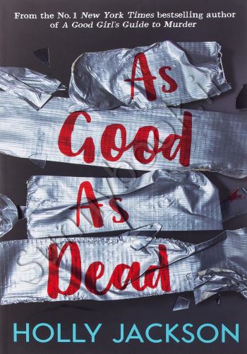 As Good As Dead (A Good Girl's Guide to Murder 3) thumb 2 1