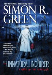 The Unnatural Inquirer (Nightside, Book 8)