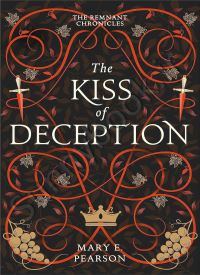 The Kiss of Deception (The Remnant Chronicles 1) thumb 2 1