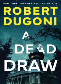 A Dead Draw (Tracy Crosswhite 11)