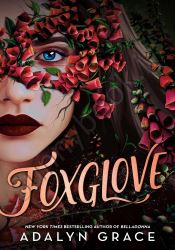 Foxglove (Belladonna Book2)