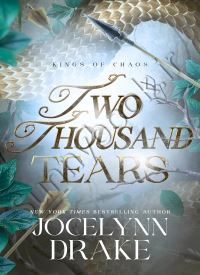 Two Thousand Tears (Kings of Chaos 2)