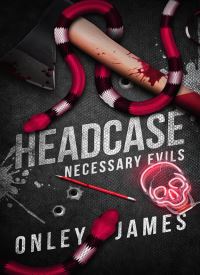Headcase (Necessary Evils 5)