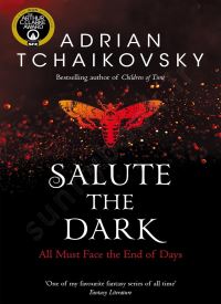 Salute the Dark (Shadows of the Apt Book 4) thumb 2 1
