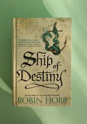 Ship of Destiny (The Liveship Traders, Book 3) thumb 1 2