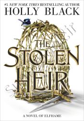 The Stolen Heir: A Novel of Elfhame (The Stolen Heir, 1) thumb 2 1