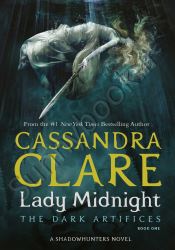 Lady Midnight (The Dark Artifices 1)