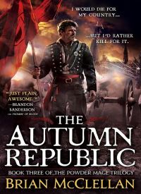 The Autumn Republic (Powder Mage 3) thumb 2 1