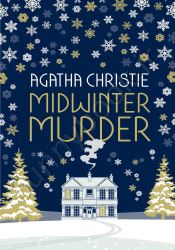 MIDWINTER MURDER: Fireside Mysteries from the Queen of Crime thumb 2 1