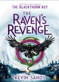 The Raven's Revenge (The Blackthorn Key 6)