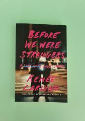 Before We Were Strangers: A Love Story thumb 2 2