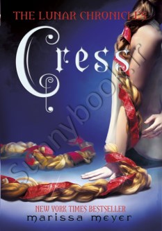 Cress (The Lunar Chronicles 3)