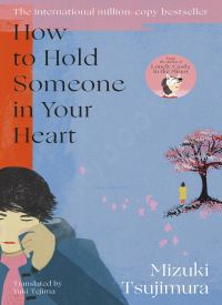 How to Hold Someone in your Heart (The Lost Souls Series 2)