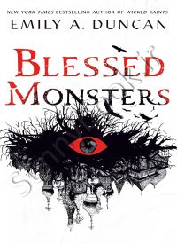 Blessed Monsters (Something Dark and Holy 3)