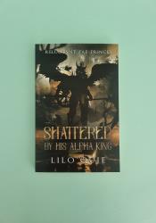 Shattered by His Alpha King (Reluctant Fae Princes 1) thumb 1 2
