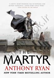The Martyr (The Covenant of Steel, 2)