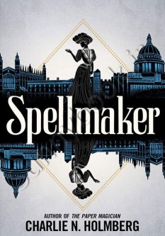 Spellmaker (Spellbreaker 2)