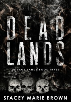 Dead Lands (Savage Lands 3)