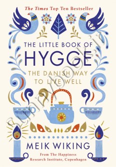 The Little Book of Hygge: Danish Secrets to Happy Living (The Happiness Institute Series) thumb 2 1