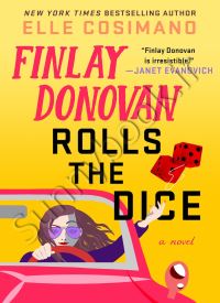 Finlay Donovan Rolls the Dice (Finlay Donovan Book 4)