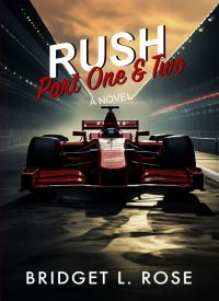 Rush: Part One & Two (The Pitstop Series Book 3) thumb 2 1