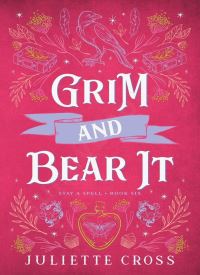 Grim and Bear It (Stay a Spell 6)