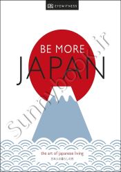 Be More Japan: The Art of Japanese Living thumb 1 1