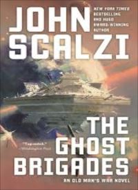 The Ghost Brigades (Old Man's War 2)