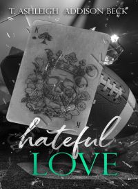 Hateful Love (Kings of Aces 1)