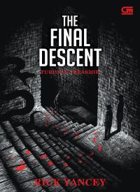 The Final Descent (The Monstrumologist Book 4)