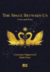 The Space Between Us: Poetry