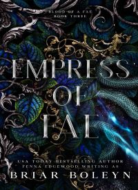 Empress of Fae (Blood of a Fae 3)