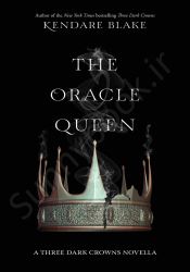 The Oracle Queen (Three Dark Crowns Novella Book 2)