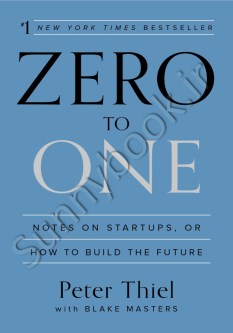 Zero to One: Notes on Startups, or How to Build the Future thumb 1 1